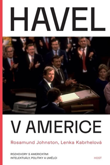 Obálka knihy Havel v Americe - Rozhovory s americkými