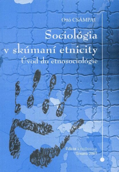 Obálka knihy Sociológia v skúmaní etnicity