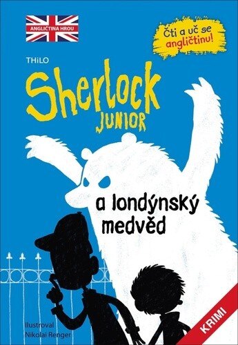 Obálka knihy Sherlock JUNIOR a londýnský medvěd