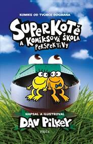 Obálka knihy Superkotě a komiksová škola: Perspektivy