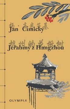 Obálka knihy Jeřabiny z Hangzhou