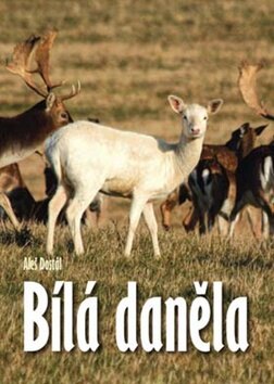 Obálka knihy Bílá daněla