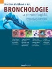 Obálka knihy Bronchologie a pneumologická cytodiagnostika