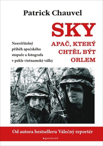 Obálka knihy Sky, Apač, který chtěl být orlem
