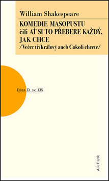 Obálka knihy Komedie masopustu čili Ať si to každý přebere jak chce