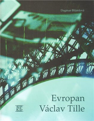 Obálka knihy Evropan Václav Tille