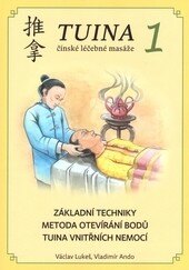 Obálka knihy TUINA 1 - Základní techniky