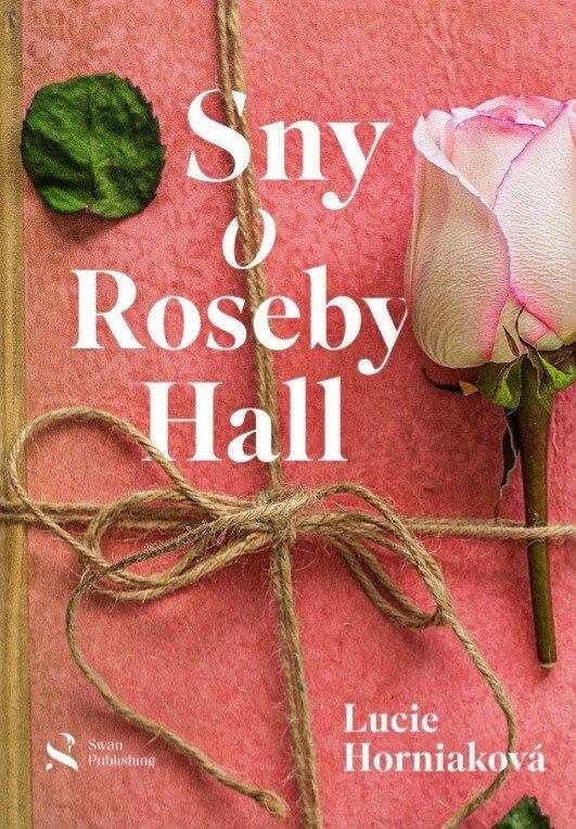 Obálka knihy Sny o Roseby Hall