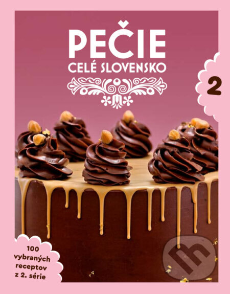 Obálka knihy Pečie celé Slovensko 2