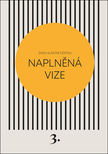 Obálka knihy Svou vlastní cestou Naplněná vize
