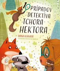 Obálka knihy 10 prípadov detektíva tchora Hektora