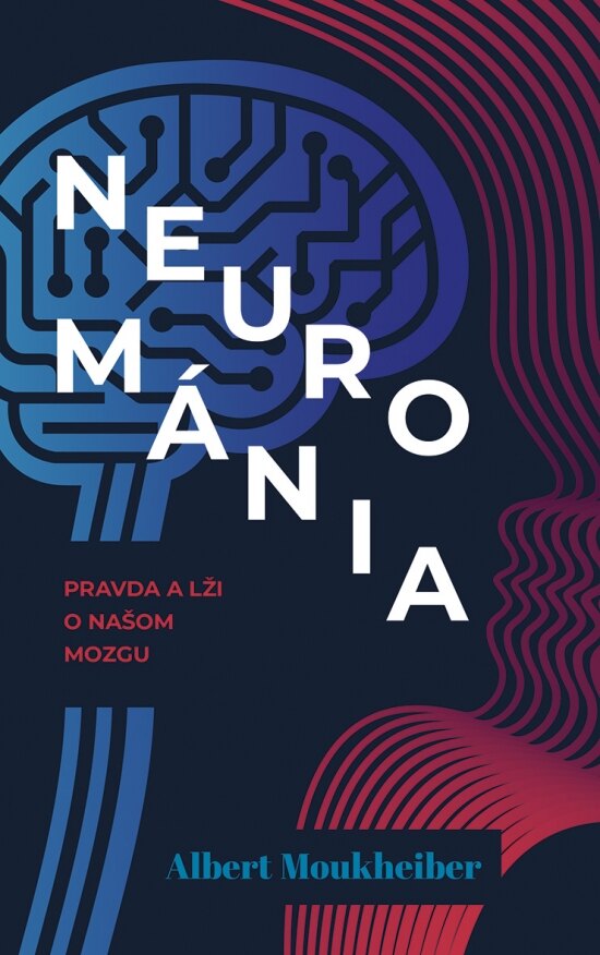 Obálka knihy Neurománia: Pravda a lži o našom mozgu