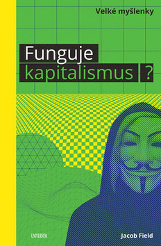 Obálka knihy Funguje kapitalismus?