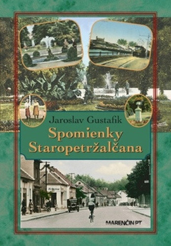 Obálka knihy Spomienky Staropetržalčana