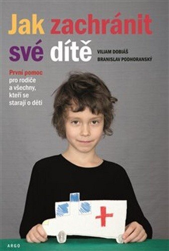 Obálka knihy Jak zachránit své dítě