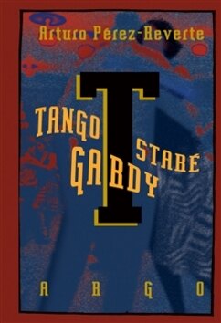 Obálka knihy Tango staré gardy