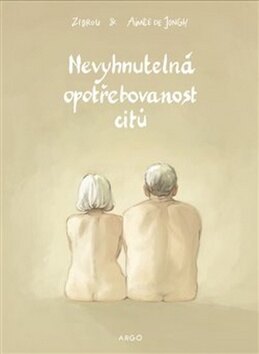Obálka knihy Nevyhnutelná opotřebovanost citů