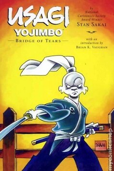 Obálka knihy Usagi Yojimbo Most slz