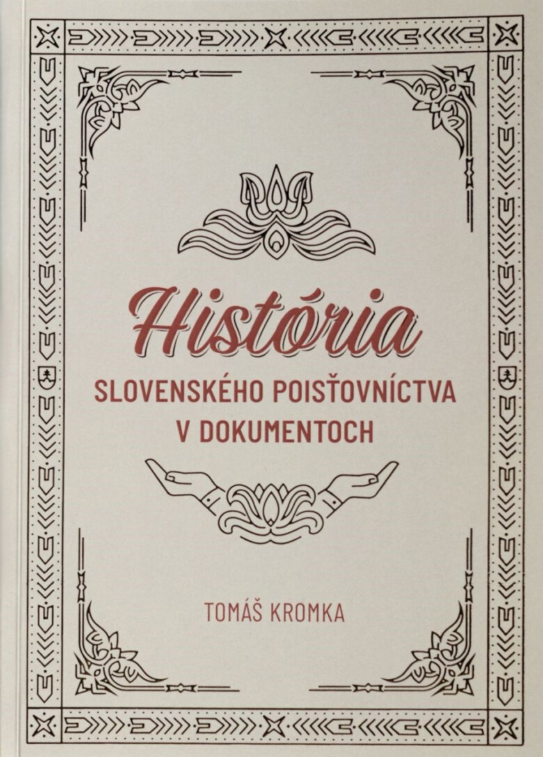 Obálka knihy História slovenského poisťovníctva v dokumentoch