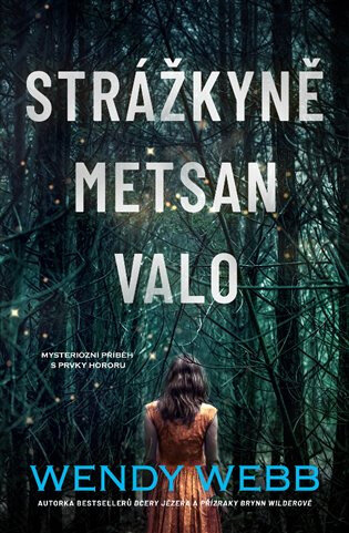 Obálka knihy Strážkyně Metsan Valo
