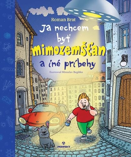 Obálka knihy Ja nechcem byť mimozemšťan