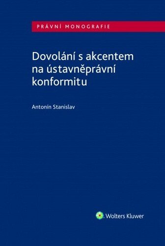 Obálka knihy Dovolání s akcentem na ústavněprávní konformitu