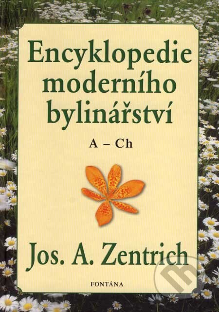 Obálka knihy Encyklopedie moderního bylinářství (A - Ch)
