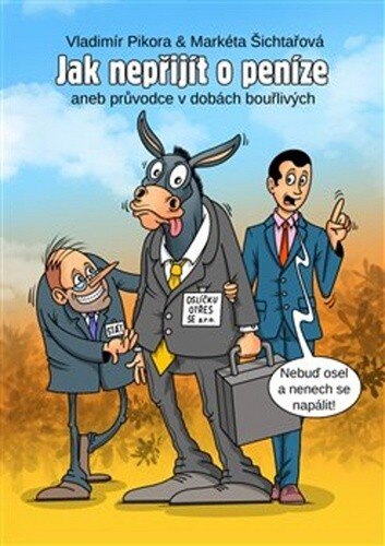 Obálka knihy Jak nepřijít o peníze