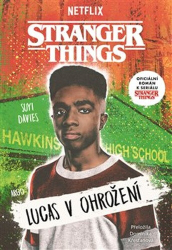Obálka knihy Stranger Things Lucas v ohrožení