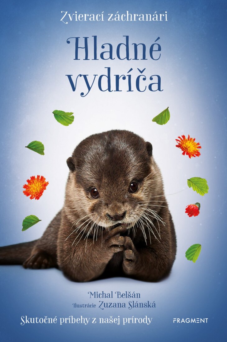 Obálka knihy Zvierací záchranári - Hladná vydrička