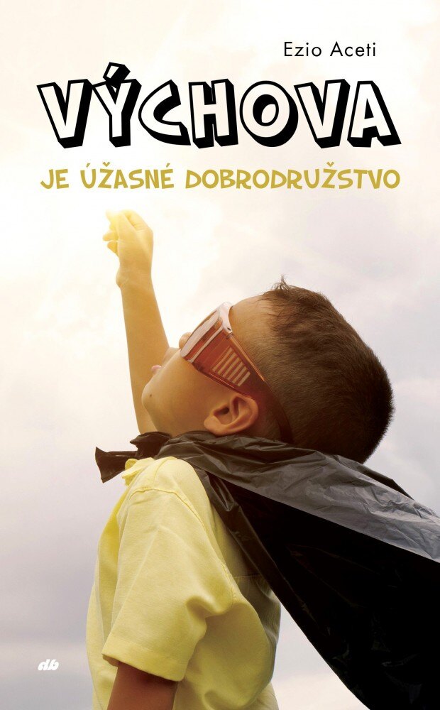 Obálka knihy Výchova je úžasné dobrodružstvo