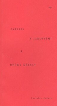 Obálka knihy Zahrada s jabloněmi a dvěma křesly