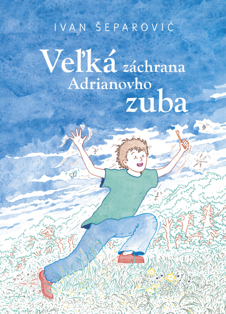 Obálka knihy Veľká záchrana Adrianovho zuba