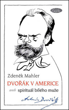 Obálka knihy Dvořák v Americe