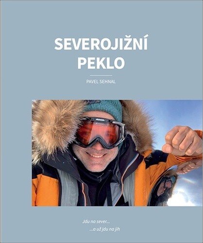 Obálka knihy Severojižní peklo