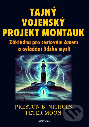 Obálka knihy Tajný vojenský projekt Montauk