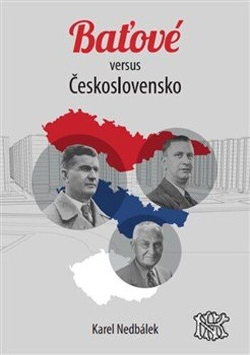 Obálka knihy Baťové versus Ćeskoslovensko