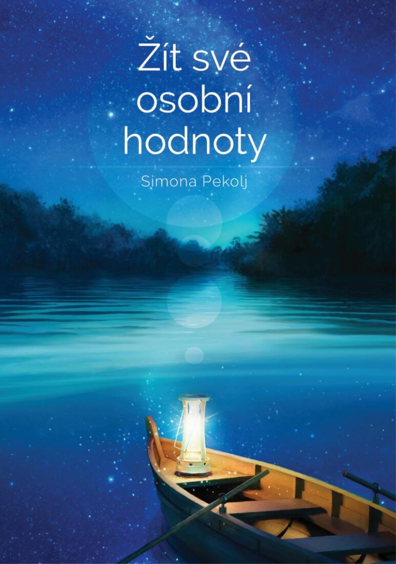 Obálka knihy Žít své osobní hodnoty