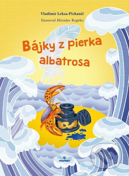 Obálka knihy Bájky z pierka albatrosa