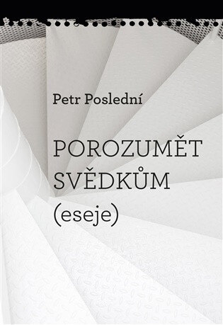 Obálka knihy Porozumět svědkům