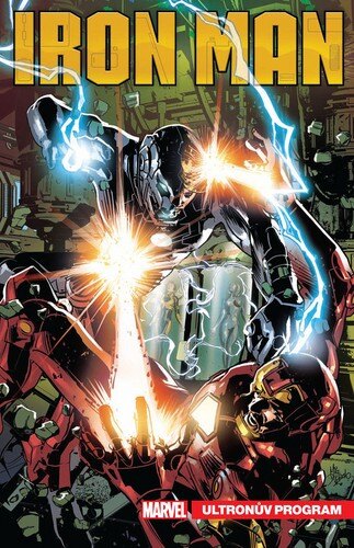 Obálka knihy Tony Stark Iron Man Ultronův program
