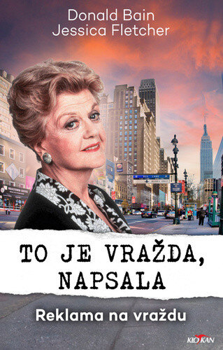 Obálka knihy To je vražda napsala Reklama na vraždu