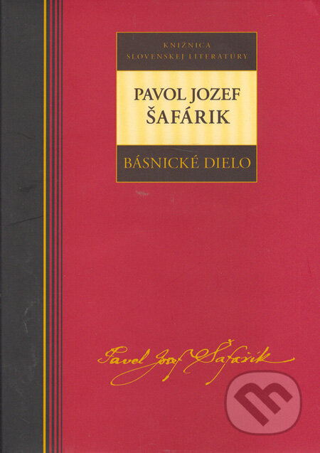 Obálka knihy Básnické dielo - Pavol Jozef Šafárik