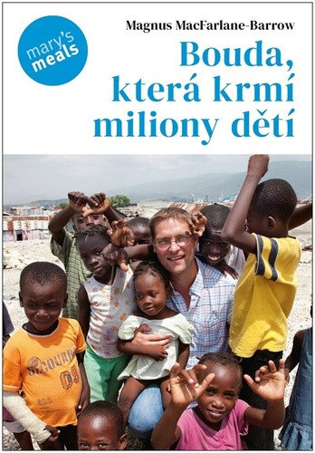 Obálka knihy Bouda, která krmí miliony dětí