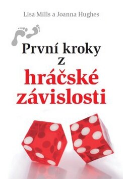 Obálka knihy První kroky z hráčské závislosti