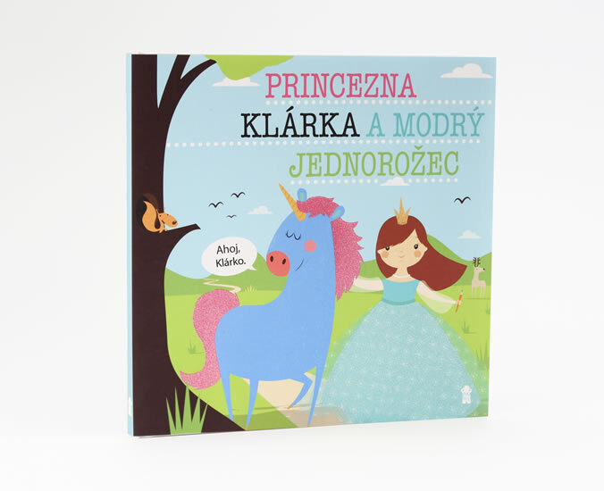 Obálka knihy Princezna Klárka a modrý jednorožec