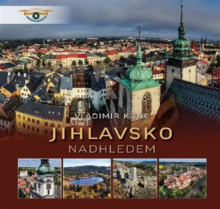 Obálka knihy Jihlavsko nadhledem