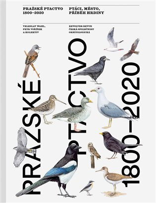Obálka knihy Pražské ptactvo 1800-2020