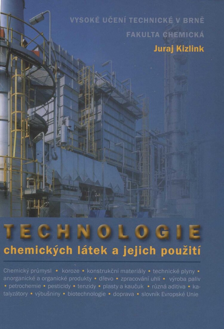 Obálka knihy Technologie chemických látek a jejich využití
