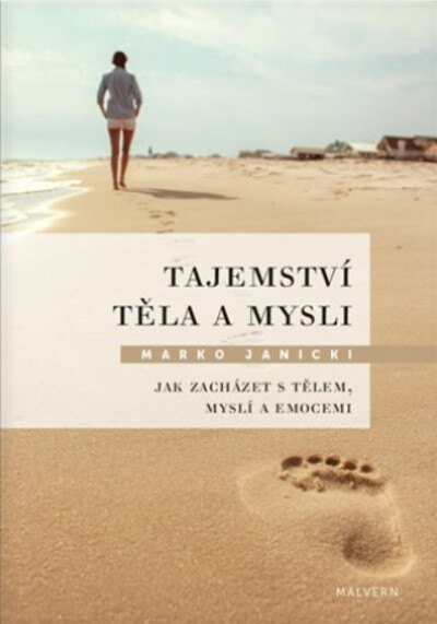 Obálka knihy Tajemství těla a mysli
